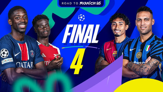 2025 UEFA Champions League: The Final Four Teams and Their Road to Glory